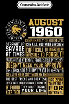 Composition Notebook: Born August Leo 1960 birthday gifts  Journal/Notebook Blank Lined Ruled 6x9 100 Pages