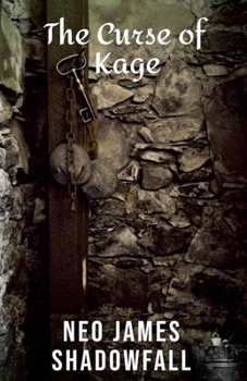 Paperback The Curse of Kage Book