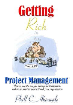 Hardcover Getting Rich in Project Management Book