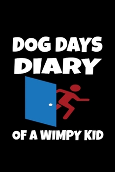 Paperback dog days diary of a wimpy kid 6?9 lined black funny notebook Book