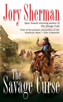 The Savage Curse (Berkley Western Novels)