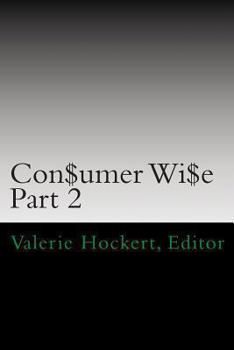 Paperback Con$umer Wi$e: Part 2 Book