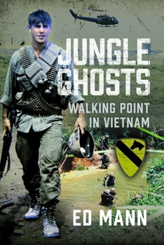 Hardcover Jungle Ghosts: Walking Point in Vietnam Book