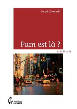 Paperback Pam est là ? [French] Book