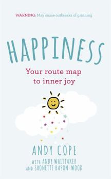 Hardcover Happiness: Your Route-Map to Inner Joy Book