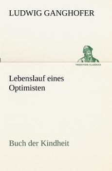 Lebenslauf eines Optimisten - Book  of the Lebenslauf eines Optimisten