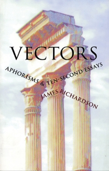 Paperback Vectors: Aphorisms & Ten-Second Essays Book