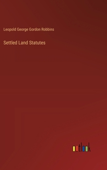 Hardcover Settled Land Statutes Book