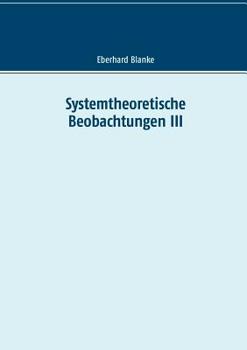 Paperback Systemtheoretische Beobachtungen III [German] Book