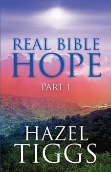 Paperback Real Bible Hope Part 1 Book