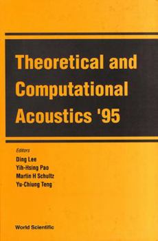 Hardcover Theoretical and Computational Acoustics '95 Book