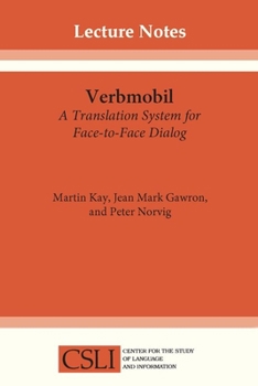 Paperback Verbmobil: A Translation System for Face-To-Face Dialog Book