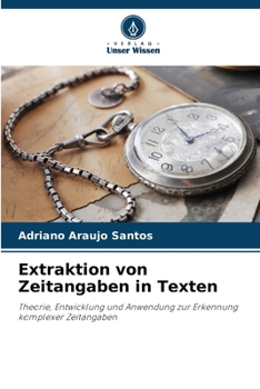 Paperback Extraktion von Zeitangaben in Texten [German] Book