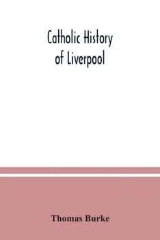 Paperback Catholic history of Liverpool Book