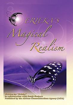 Hardcover Erieka's Magical Realism Book