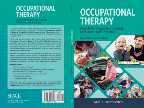 Paperback Occupational Therapy: A Guide for Prospective Students, Consumers, and Advocates Book
