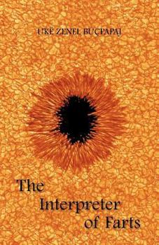 Paperback The Interpreter of Farts Book