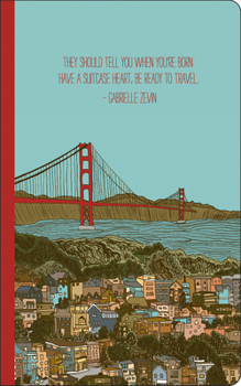 Paperback Write Now Journal: They Should Tell You When You're Born: Have a Suitcase Heart, Be Ready to Travel. -Gabrielle Zevin Book