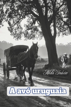 Paperback A avó uruguaia [Portuguese] Book