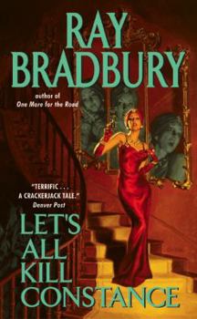 Let's All Kill Constance - Book #3 of the Crumley Mysteries