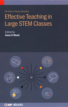Hardcover Effective Teaching in Large STEM Classes Book