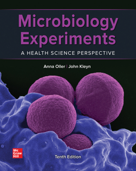Spiral-bound Microbiology Experiments: A Health Science Perspective Book
