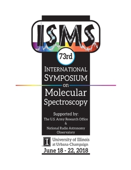 Paperback 73rd International Symposium on Molecular Spectroscopy Book