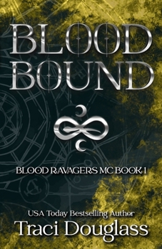 Blood Bound - Book #1 of the Blood Bound