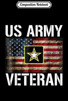 Composition Notebook: US Army Veteran  Journal/Notebook Blank Lined Ruled 6x9 100 Pages