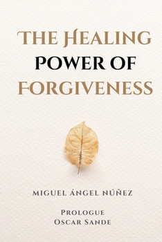 Paperback The Healing Power of Forgiveness Book