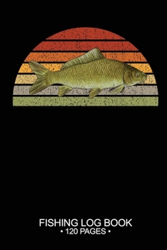 Fishing Log Book 120 Pages: Cool Freshwater Game Fish Saltwater Fly Fishes Journal Composition Notebook Notes Day Planner Notepad