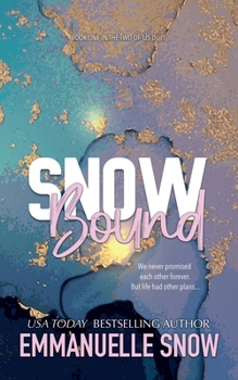 SnowBound (Love Song For Two) - Book #3 of the Love Song for Two
