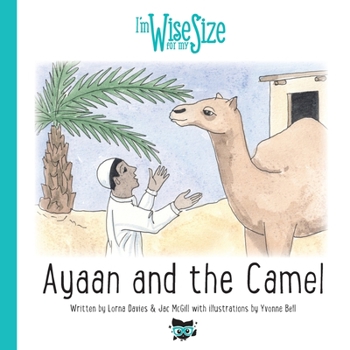 Paperback Ayaan and the Camel Book