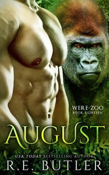 Paperback August (Were Zoo Book Eighteen) Book
