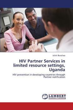 Paperback HIV Partner Services in Limited Resource Settings, Uganda Book