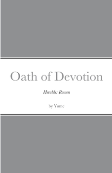 Paperback Heralds: Rowen Oath of Devotion Book