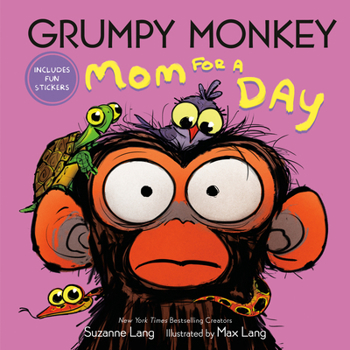 Hardcover Grumpy Monkey Mom for a Day: Includes Fun Stickers Book