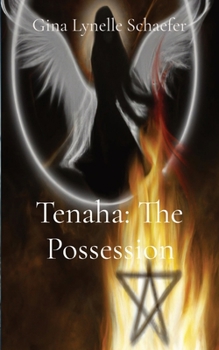 Paperback Tenaha: The Possession: The Possession Book