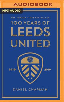 Audio CD 100 Years of Leeds United Book