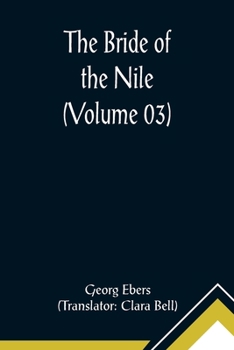 Paperback The Bride of the Nile (Volume 03) Book