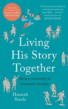 Paperback Living His Story Together: Being a Community of Missionary Disciples Book