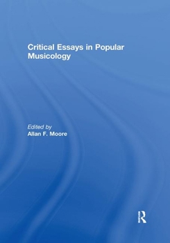 Paperback Critical Essays in Popular Musicology Book