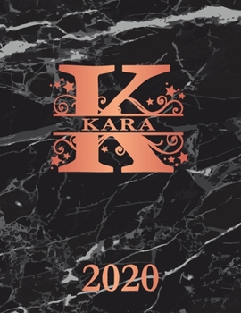 Paperback Kara: 2020. Personalized Name Weekly Planner Diary 2020. Monogram Letter K Notebook Planner. Black Marble & Rose Gold Cover. Book