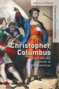 Paperback Christopher Columbus: Controversial Explorer of the Americas Book