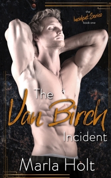 Paperback The Van Birch Incident: A Rock Star Romance Book