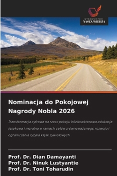 Nominacja do Pokojowej Nagrody Nobla 2026 (Polish Edition)