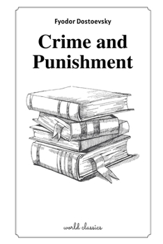 Paperback Crime and Punishment by Fyodor Dostoevsky Book