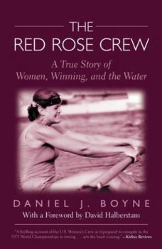 Paperback Red Rose Crew: A True Story of Women, Winning, and the Water Book