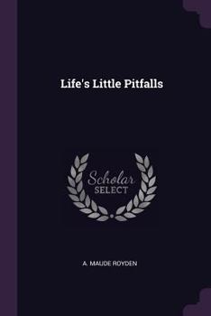 Paperback Life's Little Pitfalls Book