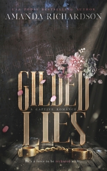 Paperback Gilded Lies: A Captive Romance Book